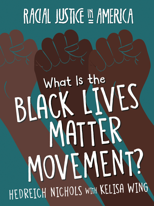 Title details for What Is the Black Lives Matter Movement? by Hedreich Nichols - Available